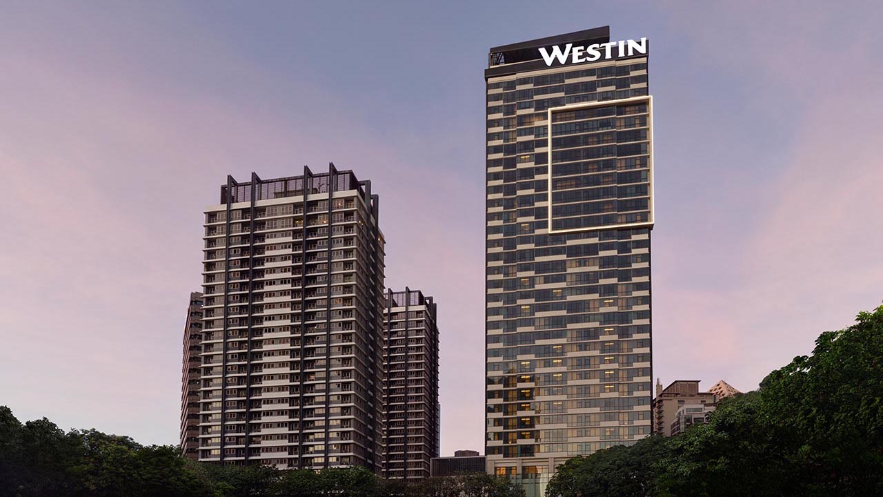 Robinsons Land and Westin Hotels & Resorts Unveil The Westin Manila